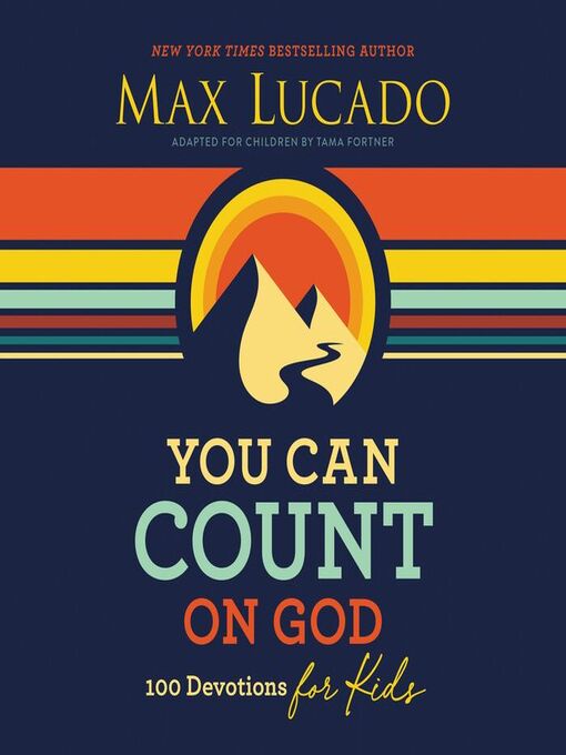 Title details for You Can Count on God by Max Lucado - Available